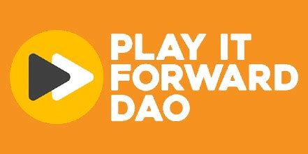 Play It Forward DAO 